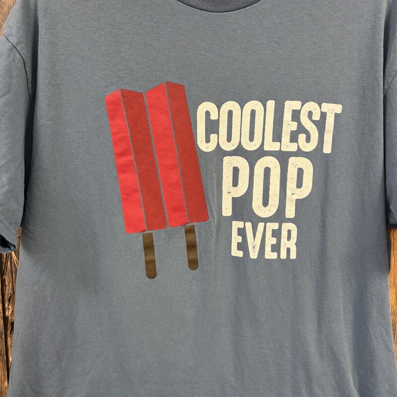 Coolest Pop Ever Tee