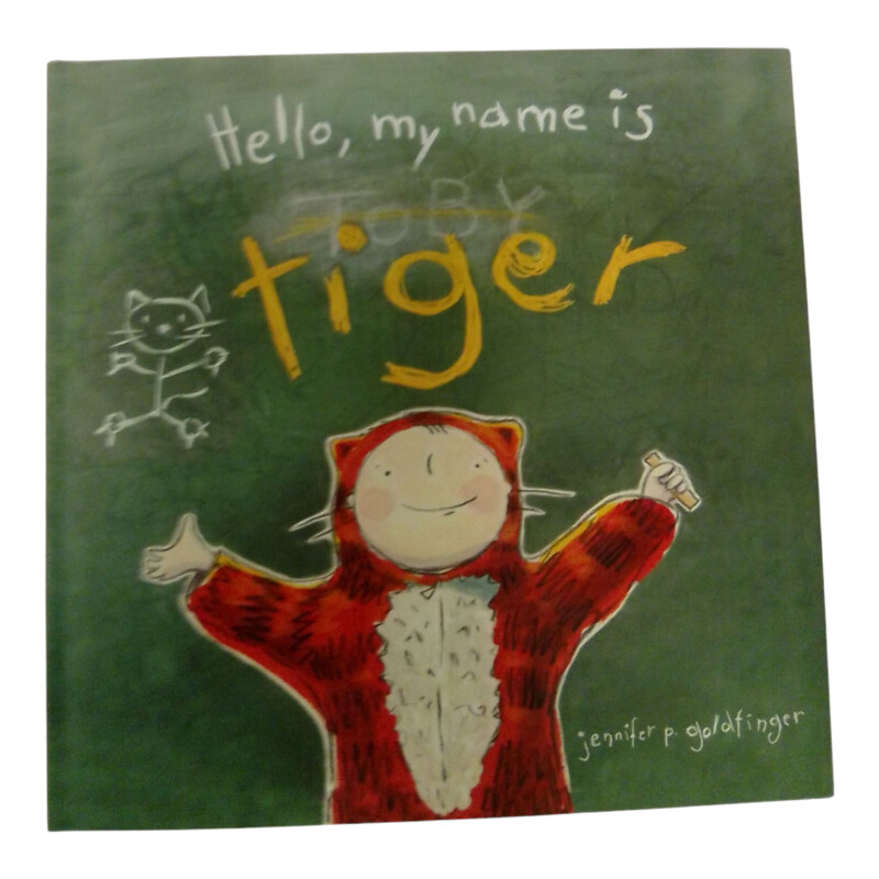 Hello My Name Is Tiger