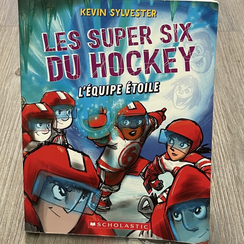Les Super Six Du Hockey