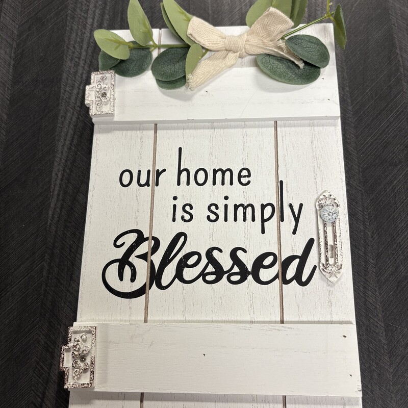 Our Home Is Blessed Sign