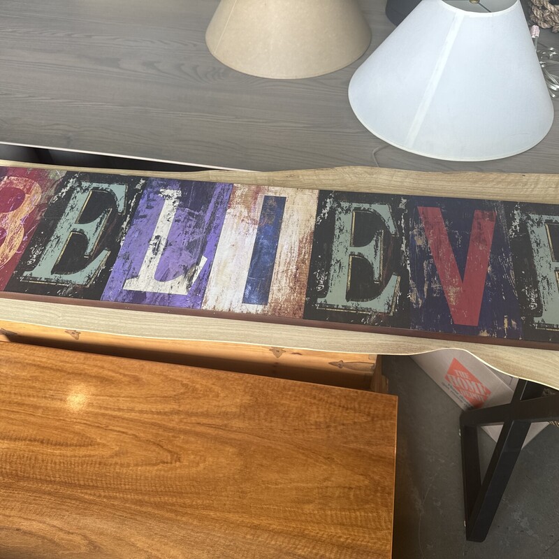 Believe Sign