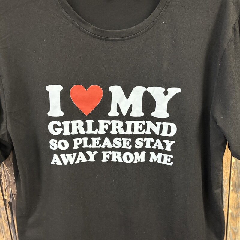 I Love My Girlfriend Tee