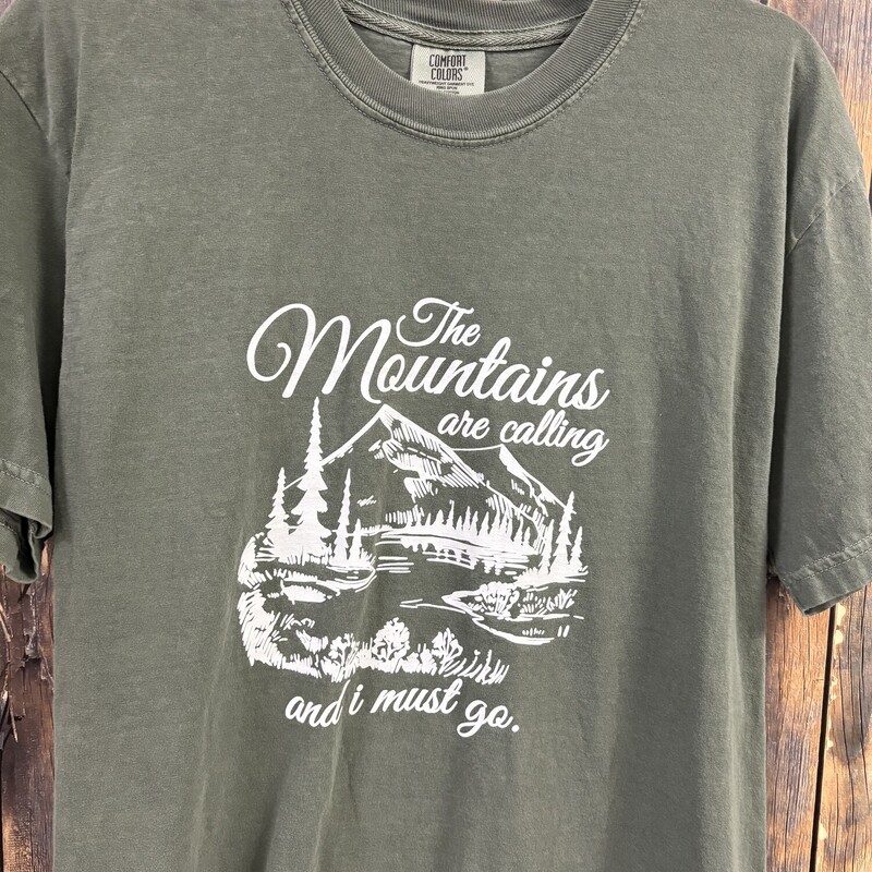 The Mountins Are Calling, Size: Large