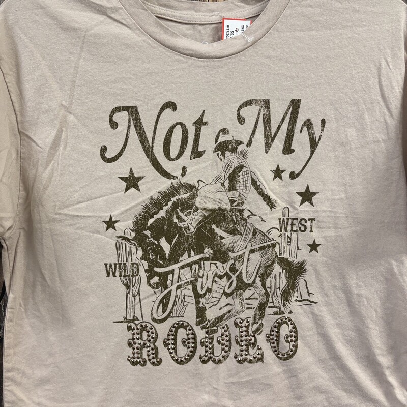 Not My Rodeo Tee, Size: Med