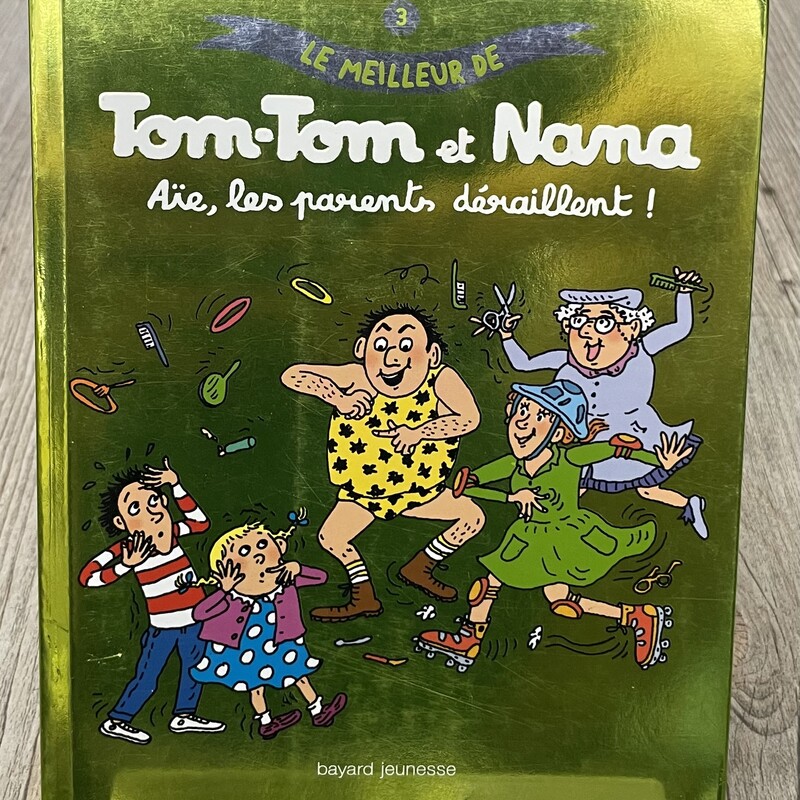 Tom Tom Et Nana #3
