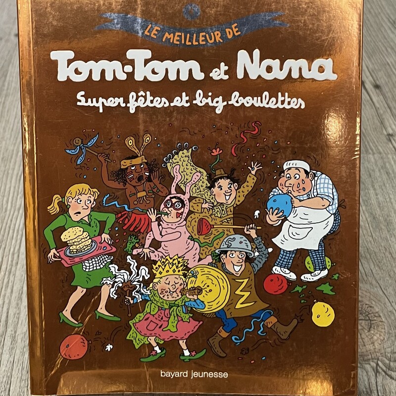 Tom Tom Et Nana #4
