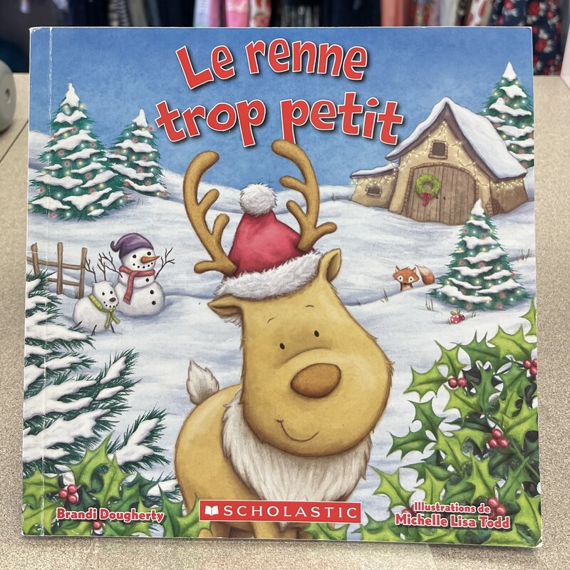 Le Renne Trop Petit