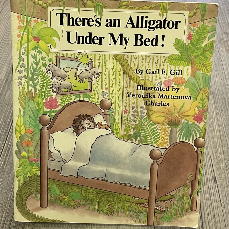 There Is An Alligator Under My Bed!, Multi, Size: Paperback