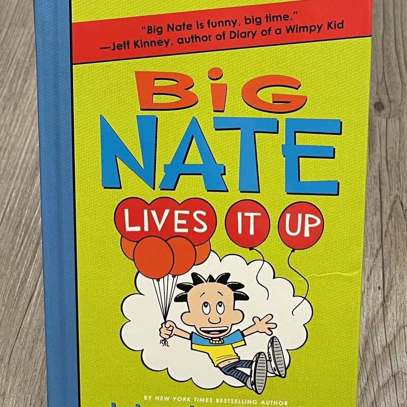 Big Nate Lives It Up