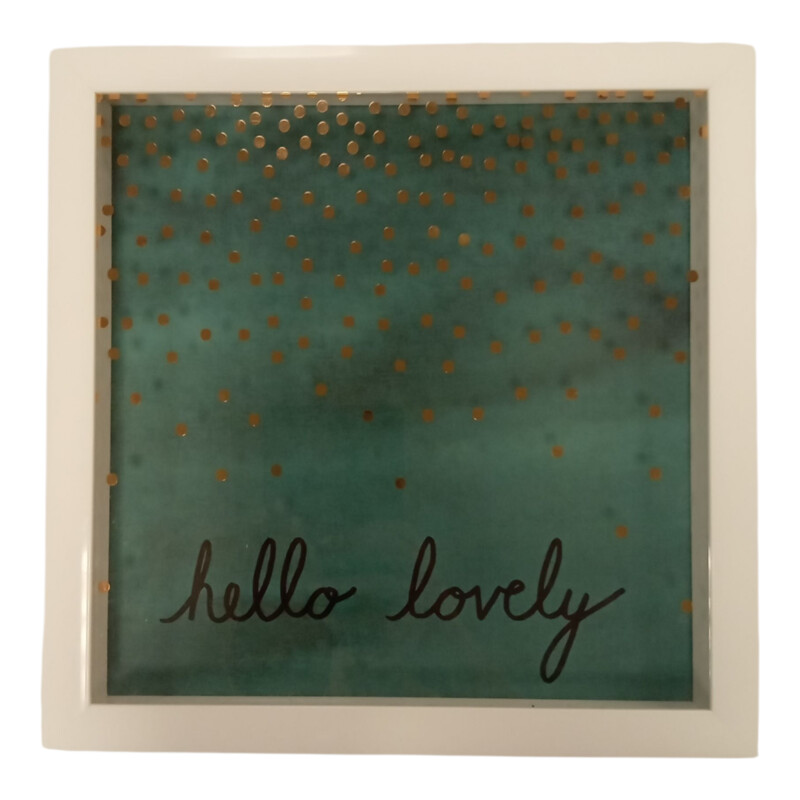 Hello Lovely Sign