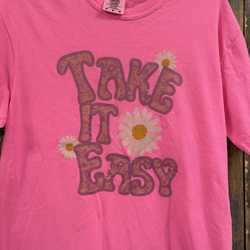 Pink Take It Easy Tee