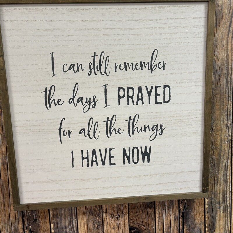 I Prayed Picture