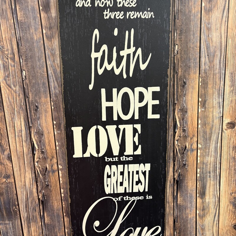 Faith Hope Love Sign