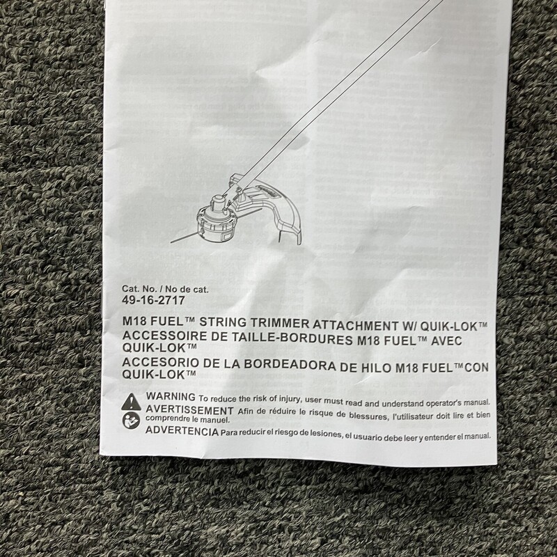 String Trimmer Attachment, Milwaukee,  M18<br />
<br />
Milwaukee 49-16-2717 - M18 FUEL 16 in. String Trimmer Attachment for QUIK-LOK Attachment System<br />
<br />
Used- Like New Condition
