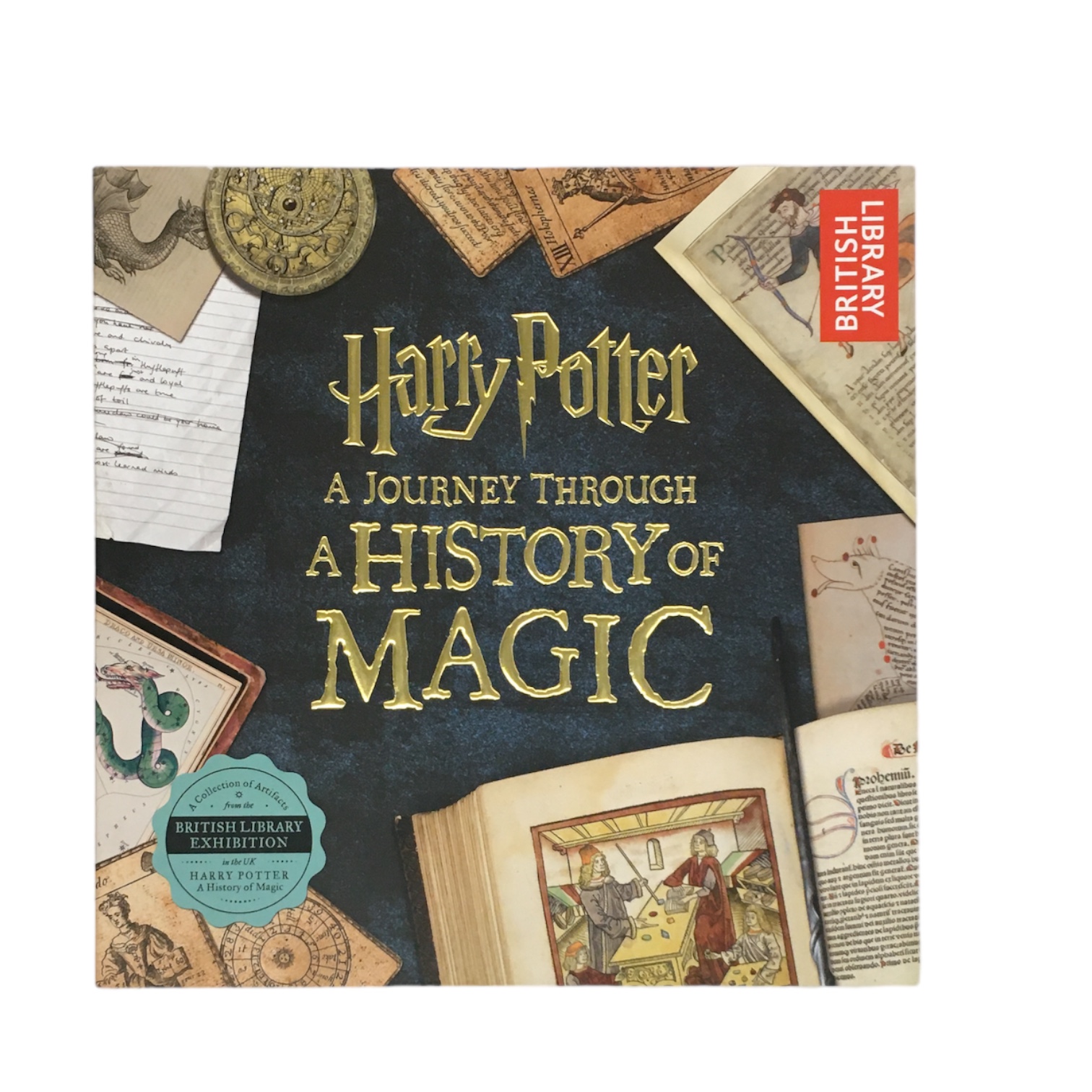 Harry Potter – A History of Magic: The Book of the Exhibition